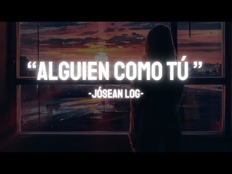 'Alguien Como Tú'