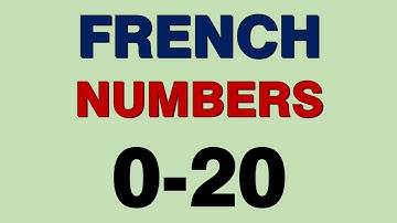 French Numbers (0-20)