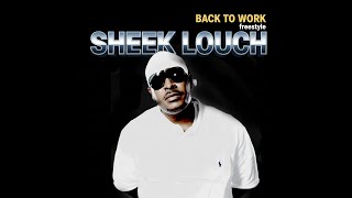 Sheek Louch - Back To Work Prod By Supastylez