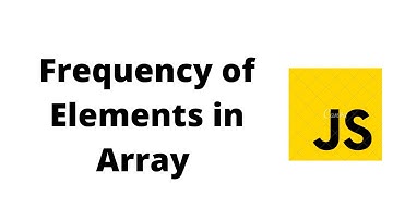 Find frequency of all the elements present in an array.