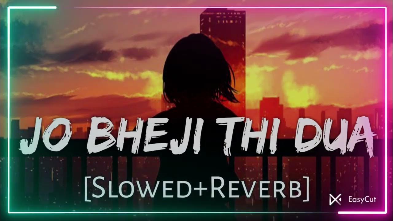 Jo Bheji Thi Dua Hindi Mp3 Song JO BHEJI THI DUA | HINDI SAD SONG | NEW HINDI SONG | NEW HINDI SONG