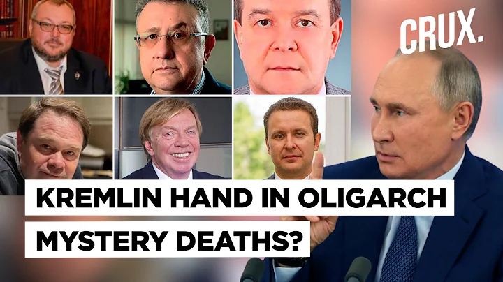 Mystery Deaths of 7 Russian Oligarchs In 2022 | Link To Ukraine War, Putin Oil Deals Or Coincidence?