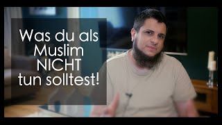 Schlechte Charaktereigenschaften - Was du als Muslim NICHT tun solltest!