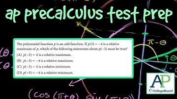 AP Precalculus Test Prep - Odd and Even Functions and Relative Extrema (Multiple Choice)