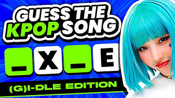 GUESS THE (G)I-DLE SONG BY THE INCOMPLETE NAME | ULTIMATE QUIZ GIDLE EDITION - KPOP QUIZ 2024