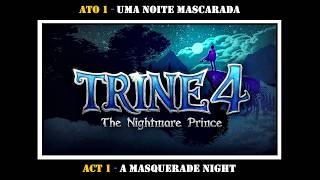 The Nightmare Prince - Ato 1 - Uma Noite Mascarada / Act 1 - A Masquerade Night - 3