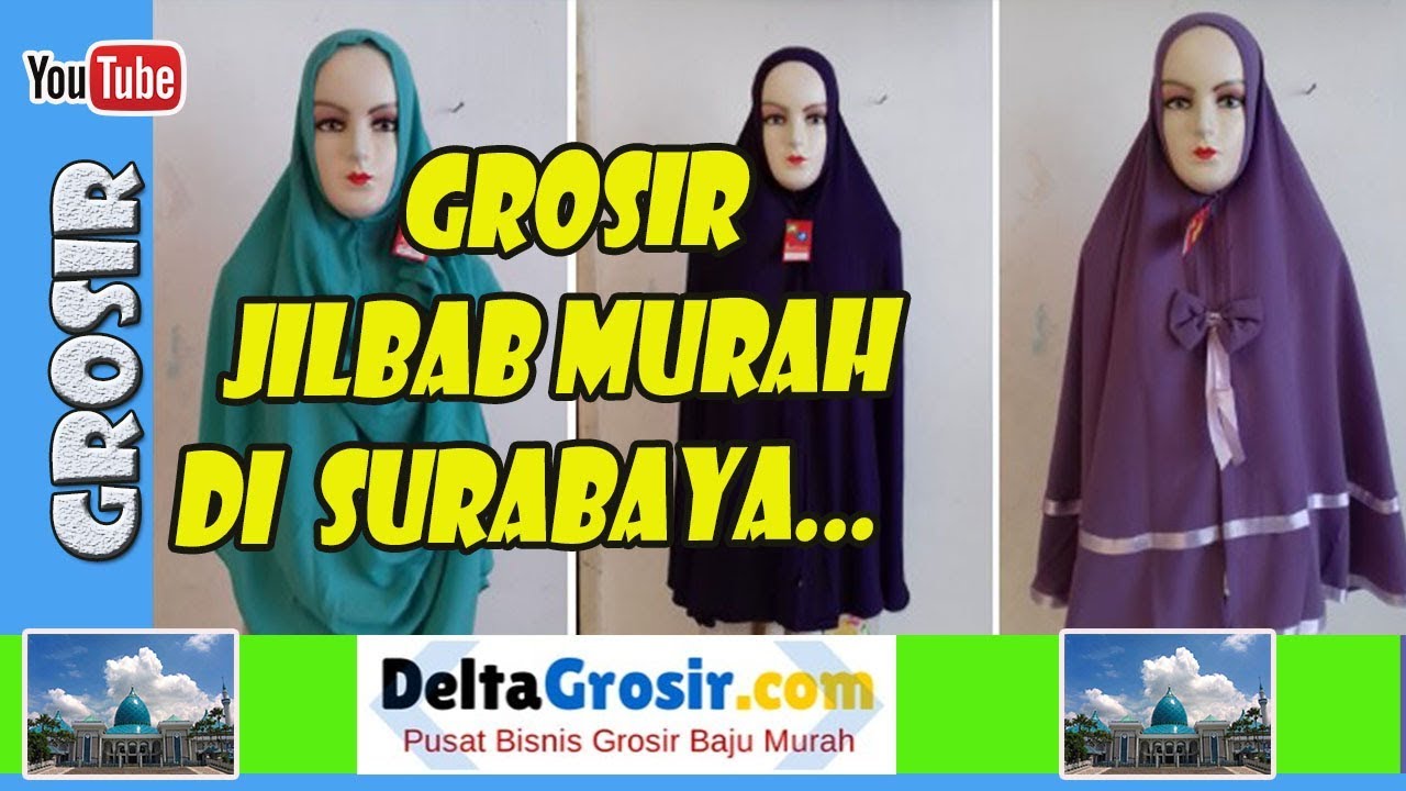  Pusat  Grosir  Jilbab Murah di Kapasan Surabaya  0857 7221 