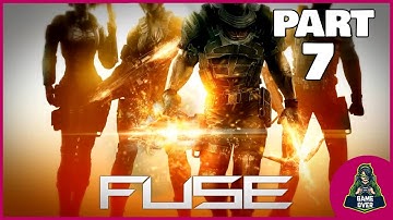 FUSE | PS3 HD | Full Gameplay Walkthrough | Part 7
