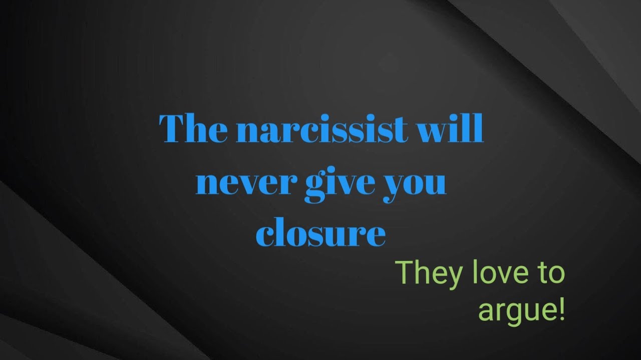 #narcissism The narcissist will never give you closure - YouTube