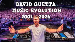 DAVID GUETTA: MUSIC EVOLUTION (2001 - 2026)