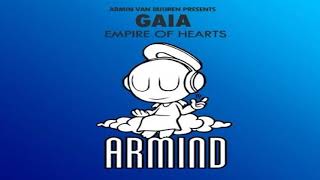 Armin van Buuren & Benno de Goeij presents GAIA - Empire Of Hearts (Extended Mix)
