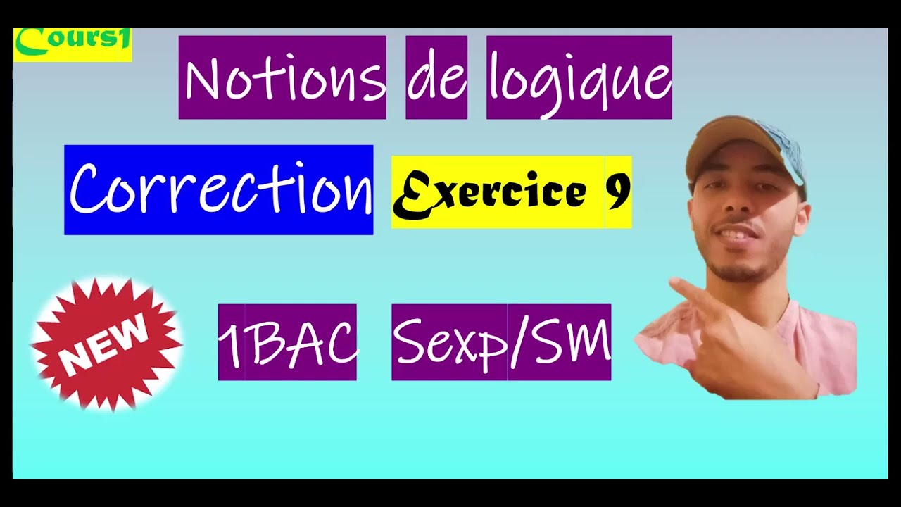 correction_exercice9_notion_logique_1bacsc