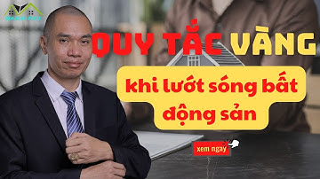 Quy tắc vàng khi lướt sóng bất động sản | BĐS Hào Phát