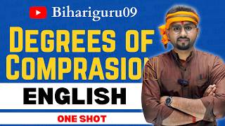 English Grammar Degrees of Comparison | Bihar SSC, Police, BPSC Exam Special