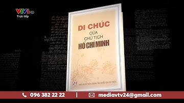 "Đoàn kết" từ khóa quan trọng trong Di chúc Chủ tịch Hồ Chí Minh | VTV24