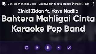 Karaoke Bahtera Mahligai Cinta - Zinidi Zidan ft Yaya Nadila (Karaoke Pop Dangdut)