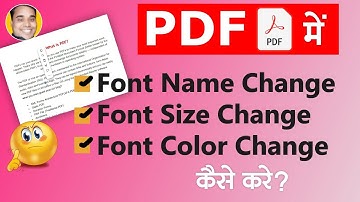 PDF File Font Change | PDF File Font Size Change | PDF File Font Color In HIndi