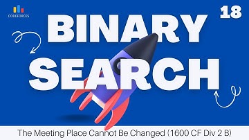 The Meeting Place Cannot Be Changed (1600 CF Div 2 B) | Min Time Using Binary Search on Coordinates