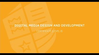 Certificate in Digital Media Design and Development