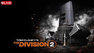 🔴 LIVE – Helping the Community Beat the Raids | The Division 2