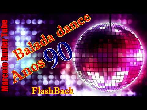 Balada dance anos 90 - Flashback