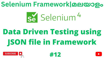 #12 | Data Driven Testing Using JSON File | Selenium Java Automation Framework | Malayalam |
