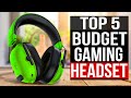 TOP 5: Best Budget Gaming Headsets 2024