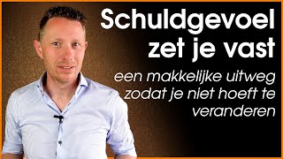 Schuldgevoel houdt je tegen (in je persoonlijke groei, je relaties, je succes en je vrije leven)
