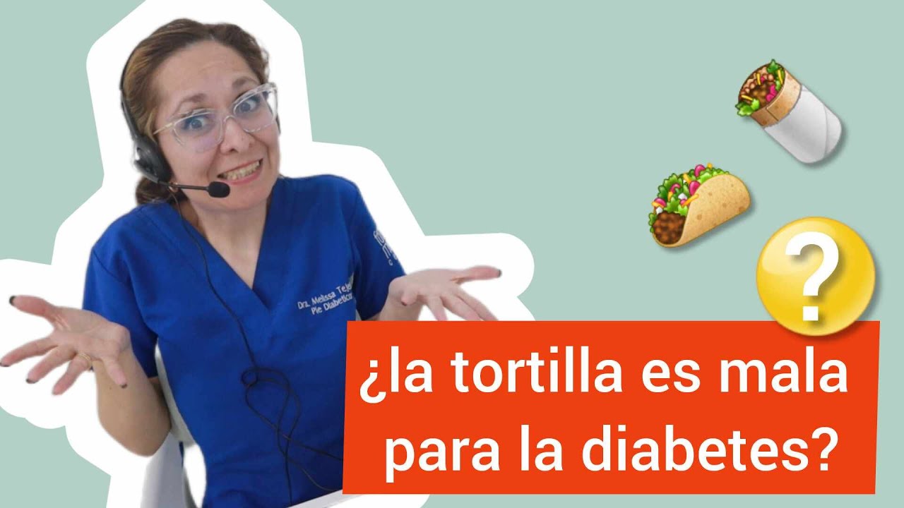 ¿la tortilla es mala para la diabetes? 🌕🌑 YouTube