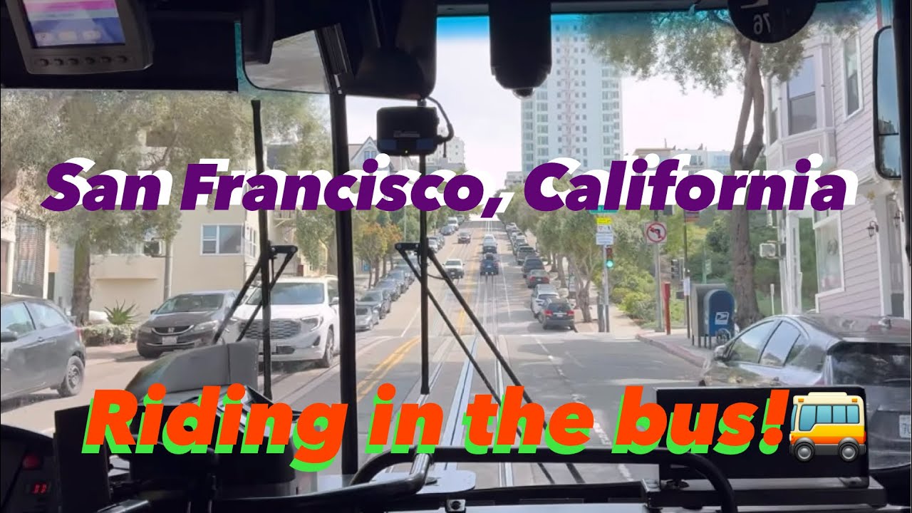 Riding in San Francisco Municipal Transportation Agency 