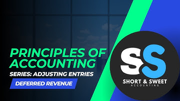 Accounting Principles | Adjusting Entries 2 of 4 | Deferred Revenue