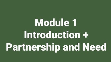 Communities Moving Together - Module 1: Introduction + Partnership and Need