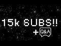 15K SUBS 🦅🦅 (Q/A Announcement!)