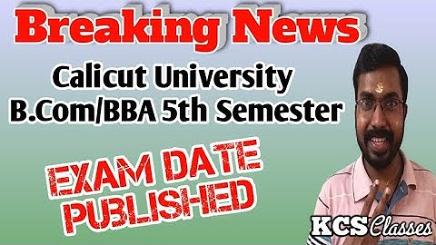 Calicut University Bcom/BBA 5th Semester Exam Date Published