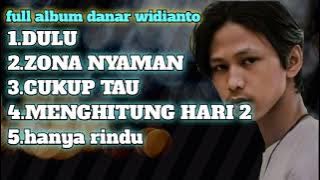full album danar widianto(cover danar_full album danar widianto dulu(cover danar widianto)