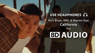 Rich Brian, NIKI, \& Warren Hue - California (8D Audio) 🎧