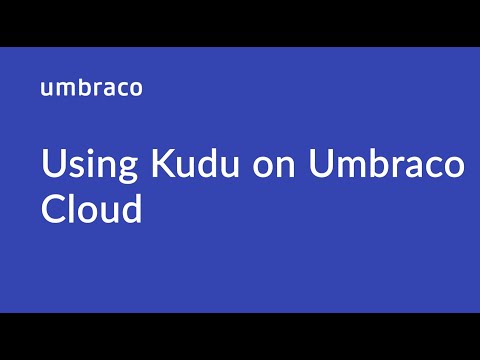 Using Kudu on Umbraco Cloud