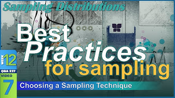 How to Choose a SAMPLING Method (12-7)