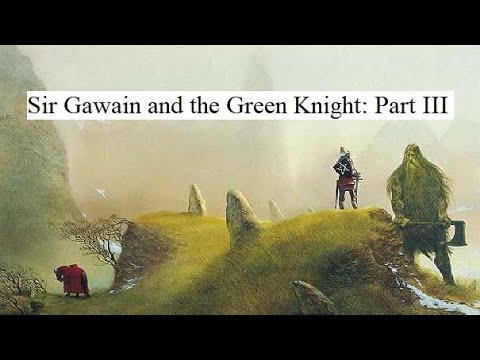 sir gawain and the green knight part 3