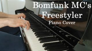 Bomfunk MC's - Freestyler (Piano Cover)