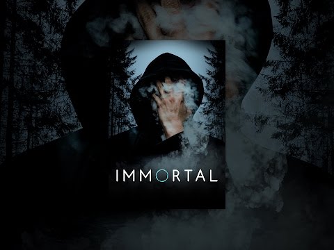 Immortal