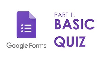 Creating a Quiz using Google Forms : Part 1 | Basic Quiz
