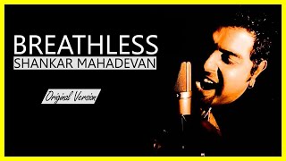 Breathless  Shankar Mahadevan [Full Version] Resimi