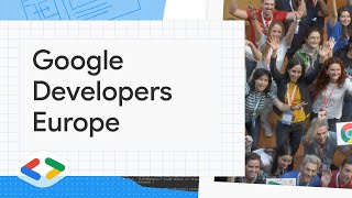 We are Google Developers Europe