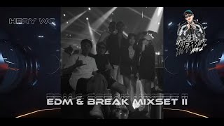 DJ HERY WC - EDM & BREAK MIXSET II 2024 🇲🇲🇹🇭🇱🇦 #กำลังฮิตในtiktok #edmมันๆ #วัยรุ่นท่าขี้เหล็ก