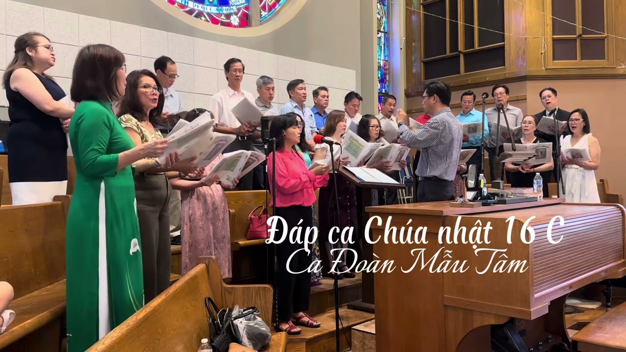 Thánh lễ Chúa Nhật 16 Thường Niên / Ca Đoàn Mẫu Tâm / GX Thánh Anna Giuse Hiển// MN