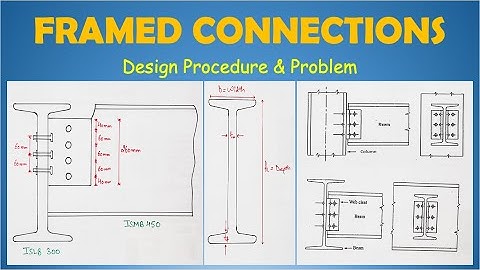Design of Bolted Beam Framed Connections in Steel Structures| Hindi | Part-1 | DSS |