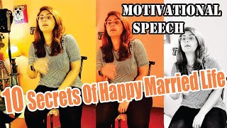 10 Secrets Of Happy Life After Marriage ! Motivational Speech Ayesha Zubair ! JalvaTv