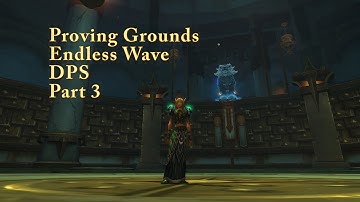 Proving Grounds Endless Waves DPS Guide Part 3