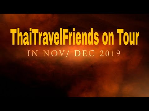 ThaiTravelFriends on Tour | Koh Kood | Koh Mak | Koh Chang | Udon Thani | 2019